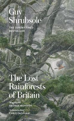 The Lost Rainforests of Britain book