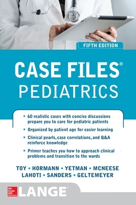 Case Files Pediatrics, Fifth Edition book