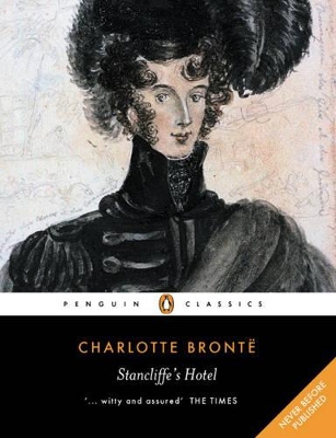 Stancliffe's Hotel by Charlotte Bronte