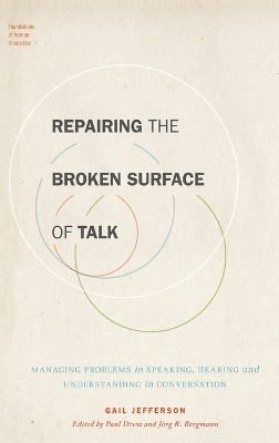 Repairing the Broken Surface of Talk by Paul Drew