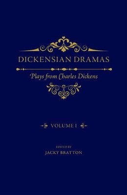 Dickensian Dramas, Volume 1 book