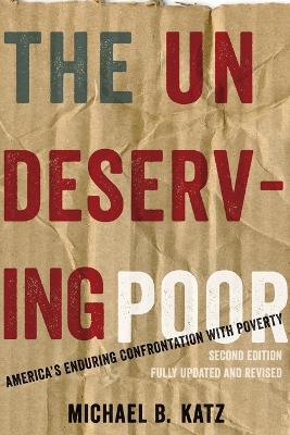 Undeserving Poor book