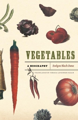 Vegetables by Evelyne Bloch-Dano
