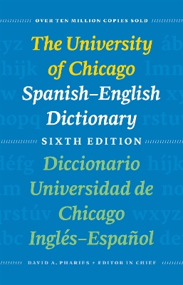 University of Chicago Spanish-English Dictionary: Diccionario Universidad De Chicago Ingles-Espanol book