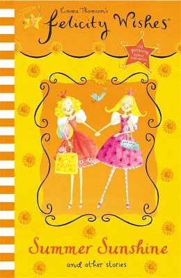 Felicity Wishes: Summer Sunshine book