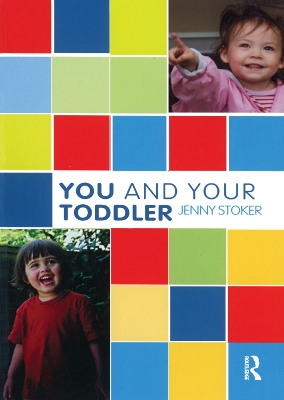 You and Your Toddler by Jenny Stoker