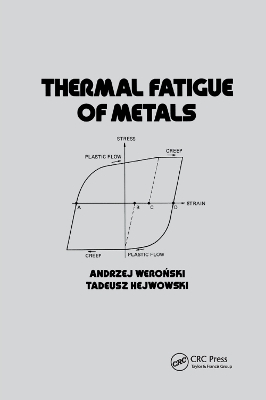 Thermal Fatigue of Metals book