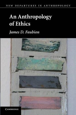 Anthropology of Ethics book