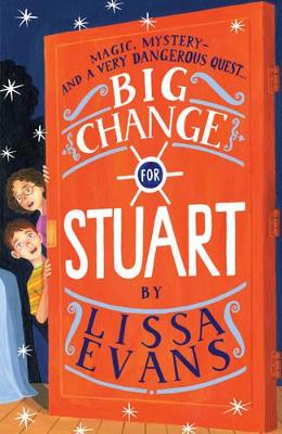 Big Change for Stuart by Lissa Evans