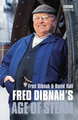 Fred Dibnah's Age Of Steam book