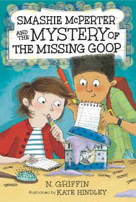 Smashie McPerter and the Mystery of the Missing Goop book
