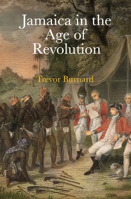 Jamaica in the Age of Revolution book