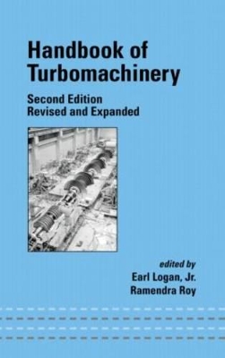 Handbook of Turbomachinery by Earl Logan, Jr.