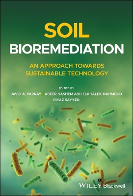 Soil Bioremediation: An Approach Towards Sustainable Technology book