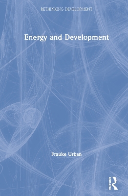 Energy and Development by Frauke Urban