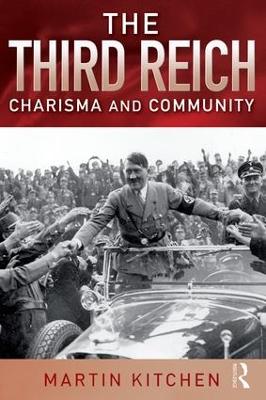 The Third Reich by Martin Kitchen