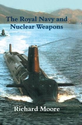 Royal Navy and Nuclear Weapons book