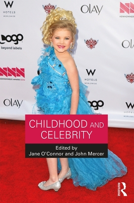 Childhood and Celebrity by Jane O'Connor