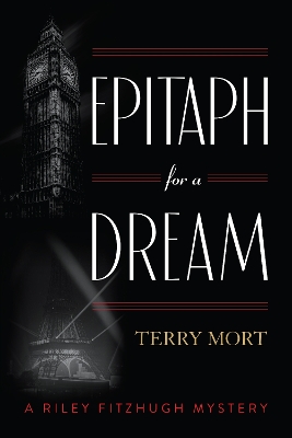 Epitaph for a Dream by Terry Mort