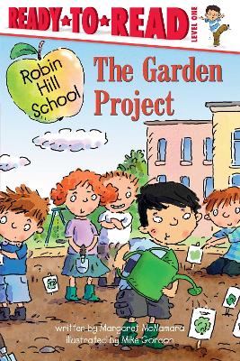 The Garden Project: Ready-to-Read Level 1 book