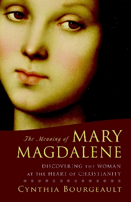 Meaning Of Mary Magdalene book