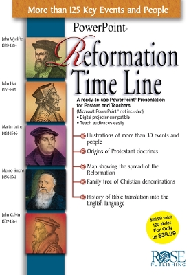 Reformation Time Line PowerPoint by Rose Publishing
