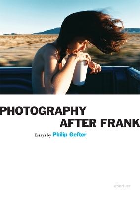 Photography After Frank book