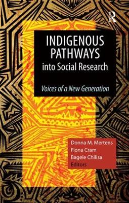 Indigenous Pathways into Social Research book