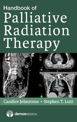 Handbook of Palliative Radiation Therapy book