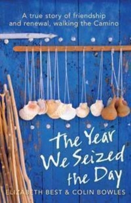 Year We Seized the Day book