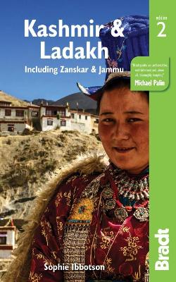 Ladakh, Jammu and the Kashmir Valley Bradt Guide book