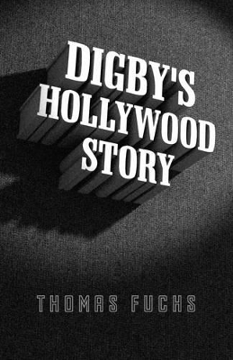 Digby's Hollywood Story book