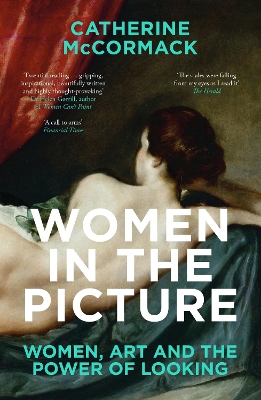Women in the Picture: Women, Art and the Power of Looking book