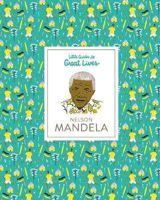 Nelson Mandela by Isabel Thomas