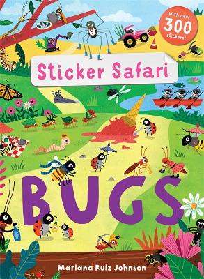Sticker Safari: Bugs book