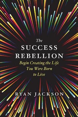 The Success Rebellion book