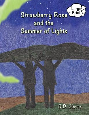 Strawberry Rose and the Summer of Lights book