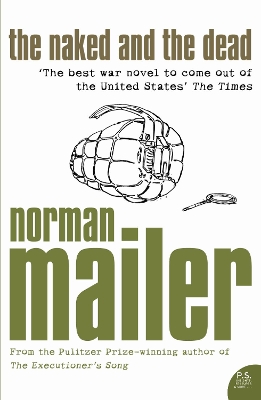 Naked and the Dead by Norman Mailer