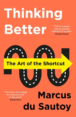 Thinking Better: The Art of the Shortcut book