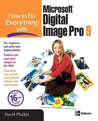 How to Do Everything with Microsoft Digital Image Pro 9 book