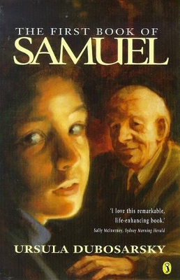 The First Book of Samuel by Ursula Dubosarsky