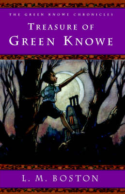 Treasure of Green Knowe by L M Boston