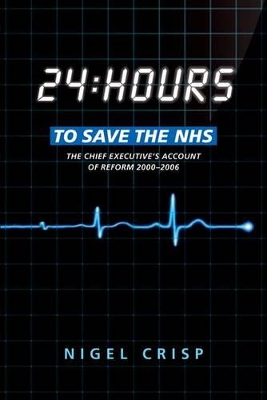 24 hours to save the NHS book