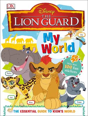 My World Disney The Lion Guard book