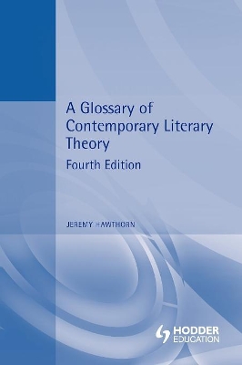 Glossary of Contemporary Literary Theory book