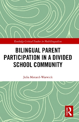 Bilingual Parent Participation in a Divided School Community book