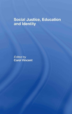 Social Justice, Education and Identity book