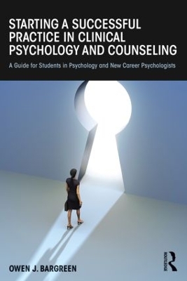 Starting a Successful Practice in Clinical Psychology and Counseling book
