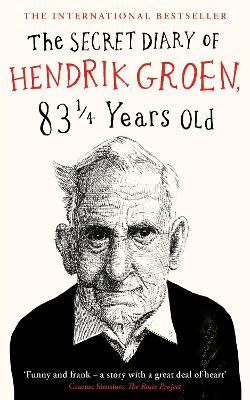 The Secret Diary of Hendrik Groen, 83¼ Years Old book