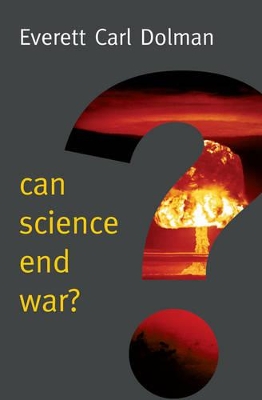 Can Science End War? book